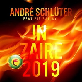 ANDRÉ SCHLÜTER FEAT. PIT BAILAY - IN ZAIRE 2019
